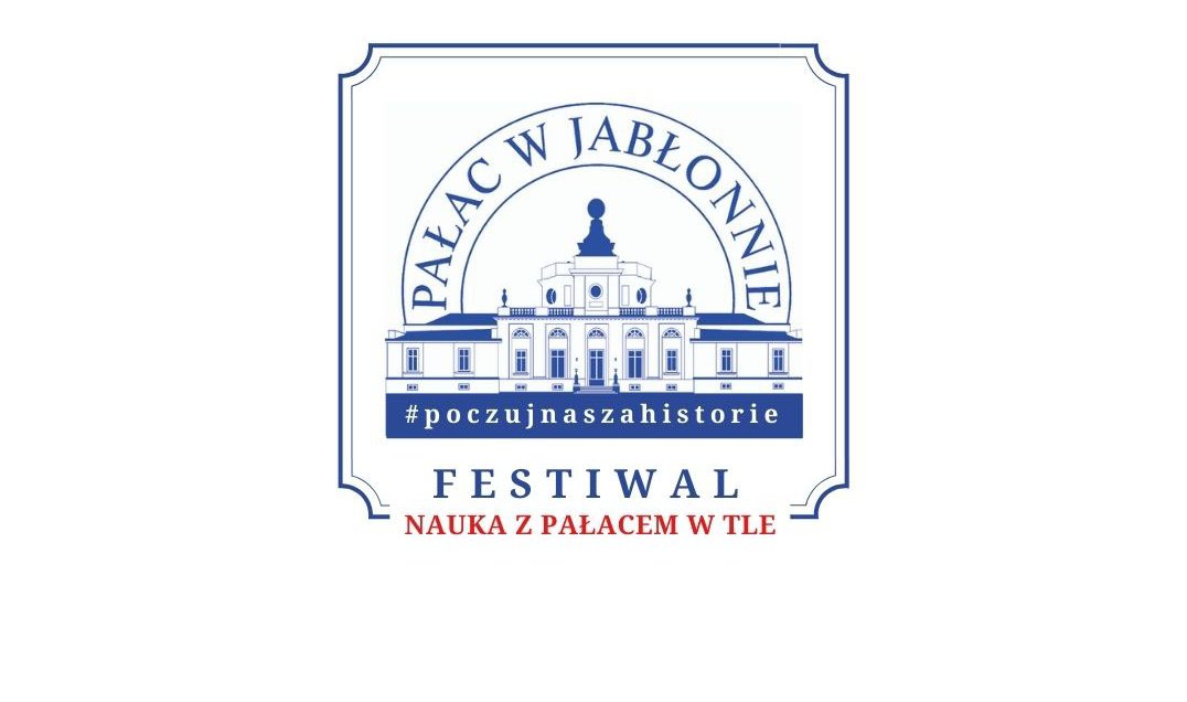 Powiat Legionowo: Festiwal Nauki w Jabłonnie - zaproszenie