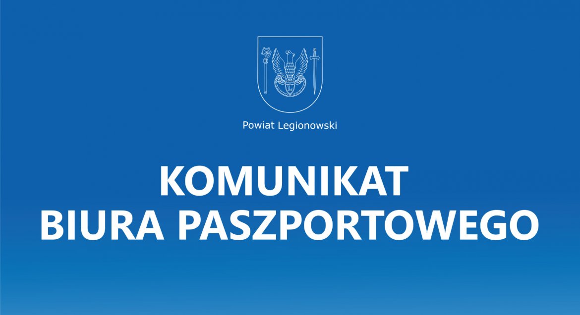 Komunikat Biura Paszportowego