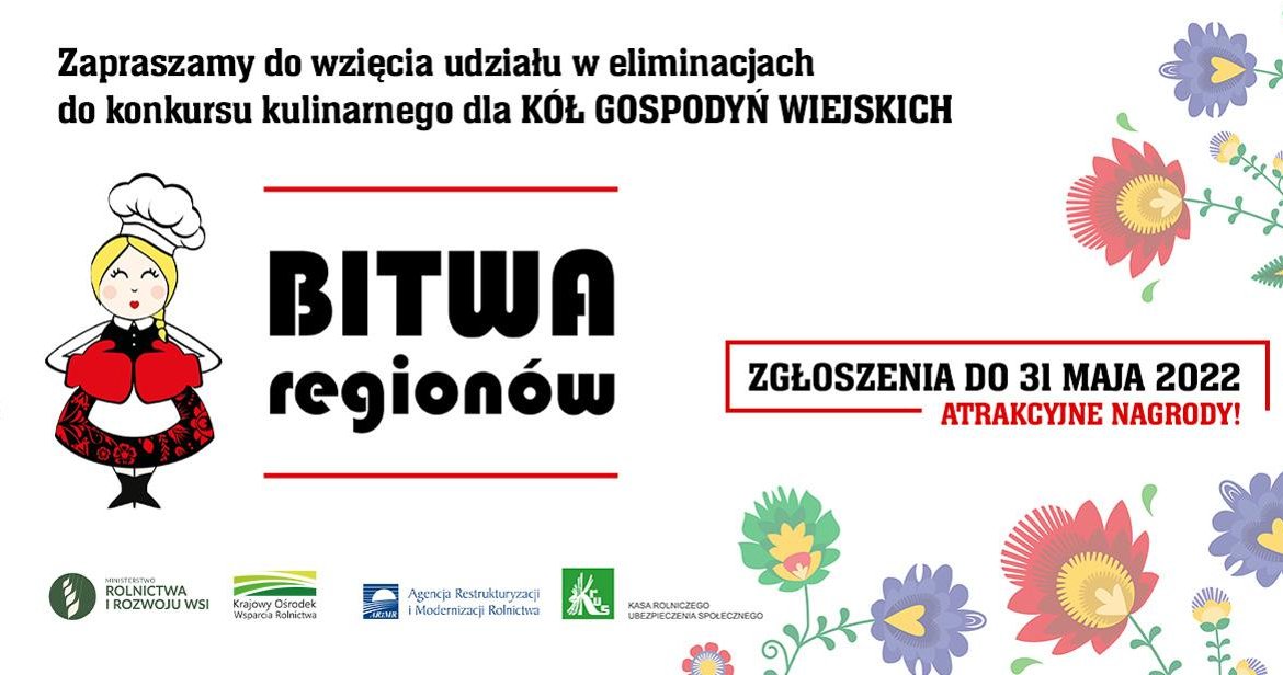 Konkurs kulinarny dla Kół Gospodyń Wiejskich „Bitwa Regionów”