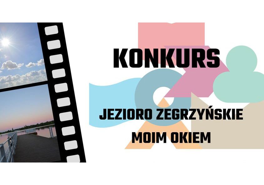 Konkurs ,Jezioro Zegrzyńskie moim okiem’’