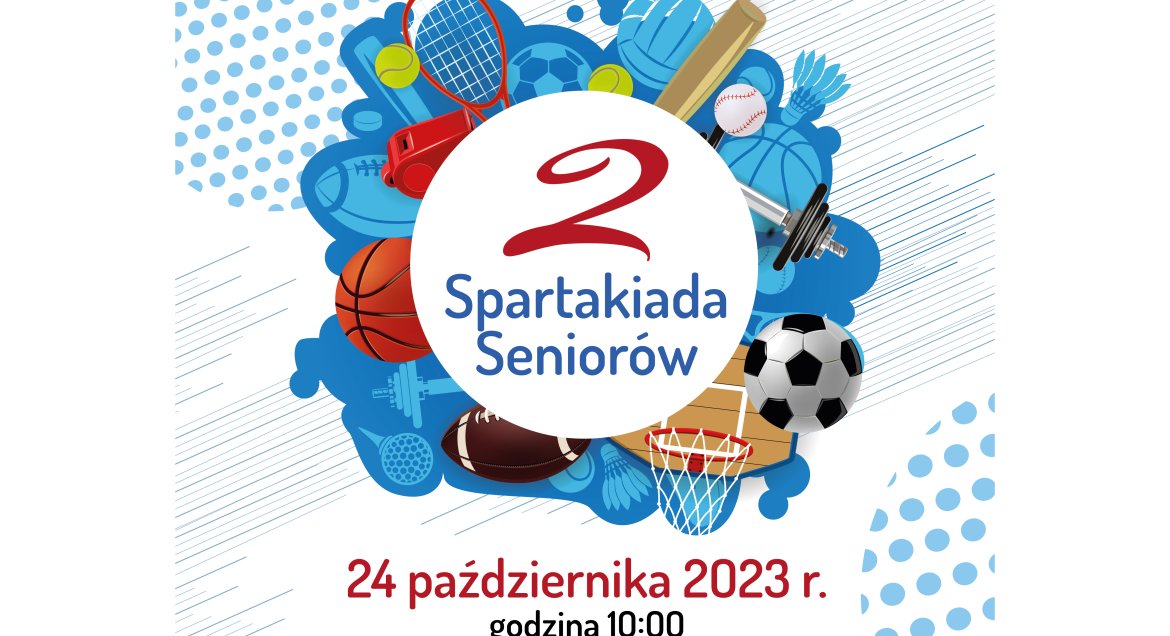 Zaproszenie na II Spartakiadę Seniorów Legionowo