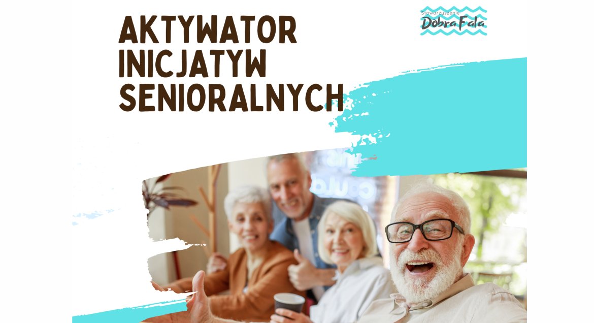 Aktywatora Inicjatyw Senioralnych