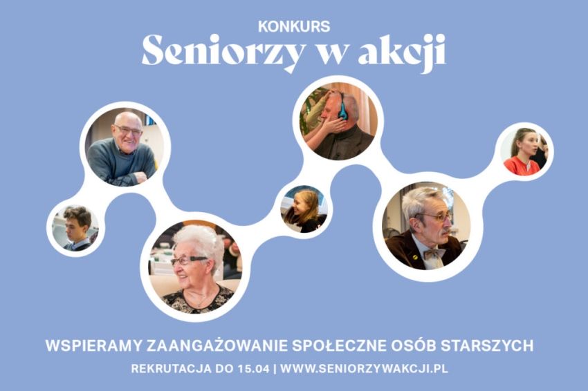 Napis: Konkurs Seniorzy w akcji; poniżej zdjęcia kilku osób starszych i młodszych