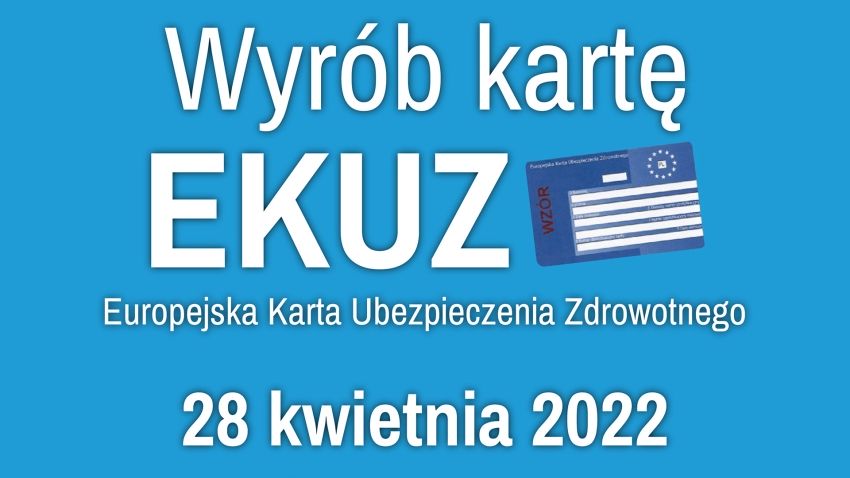 Napis - Wyrób kartę EKUZ