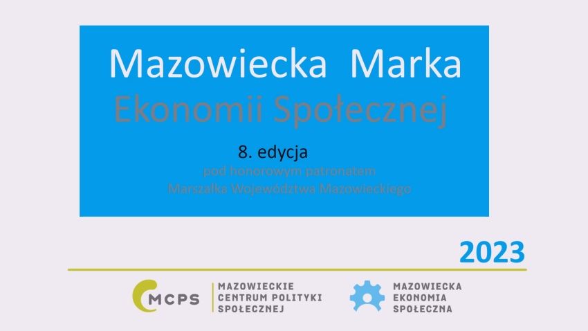 Grafika z napisem: Mazowiecka Marka Ekonomii Społecznej 8. edycja