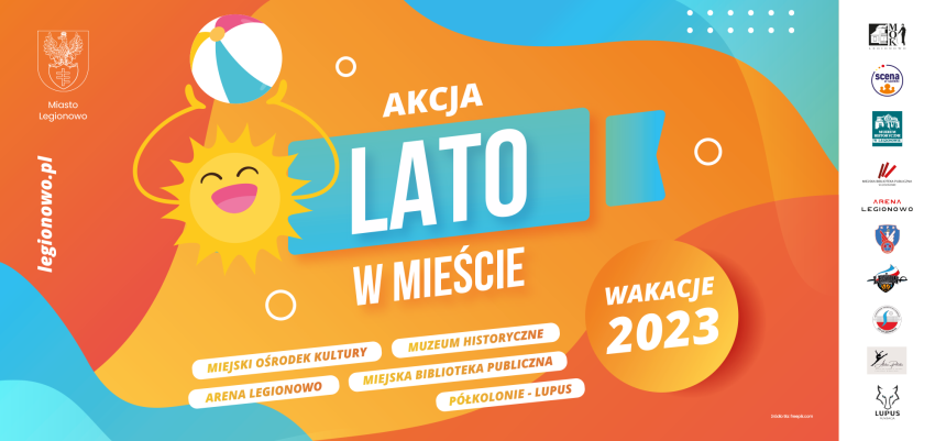 Grafika promująca akcję Lato w mieście 2023 - Legionowo