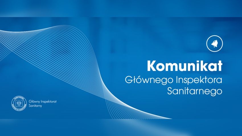 Grafika z napisem: Komunikat Głównego Inspektora Sanitarnego