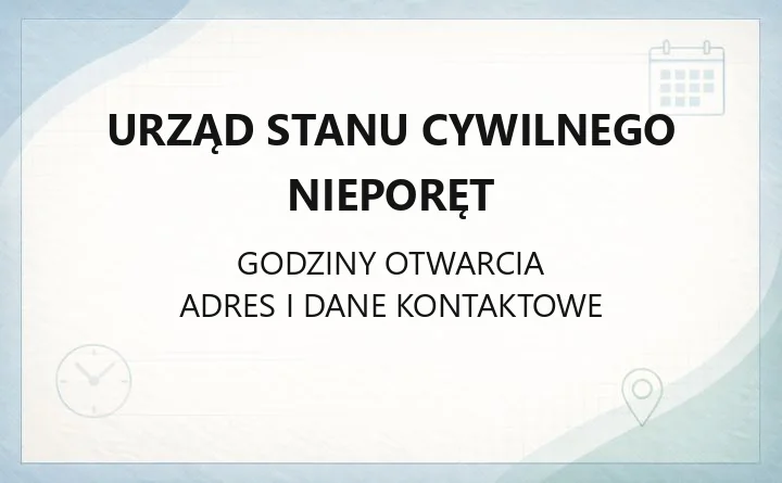 Urząd Stanu Cywilnego Nieporęt - kontakt, sprawy, dokumenty