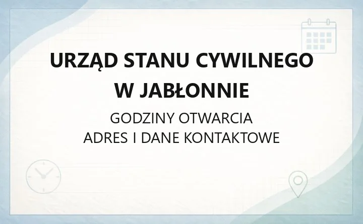 Urząd Stanu Cywilnego w Jabłonnie - kontakt, sprawy, dokumenty