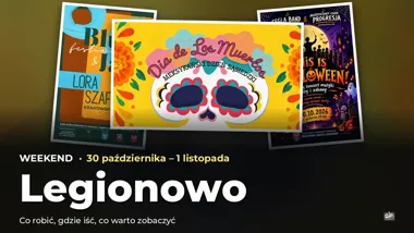Weekend w Legionowie: wydarzenia 30 października – 1 listopada – okładka przeglądu weekendowego