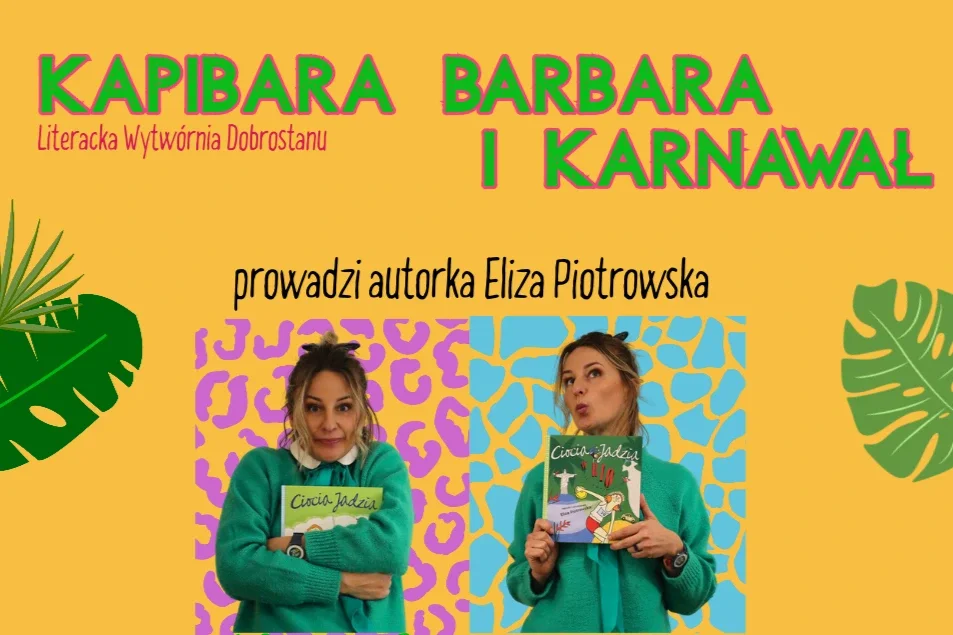 Grafika promocyjna wydarzenia Kapibara Barbara – warsztaty dla dzieci