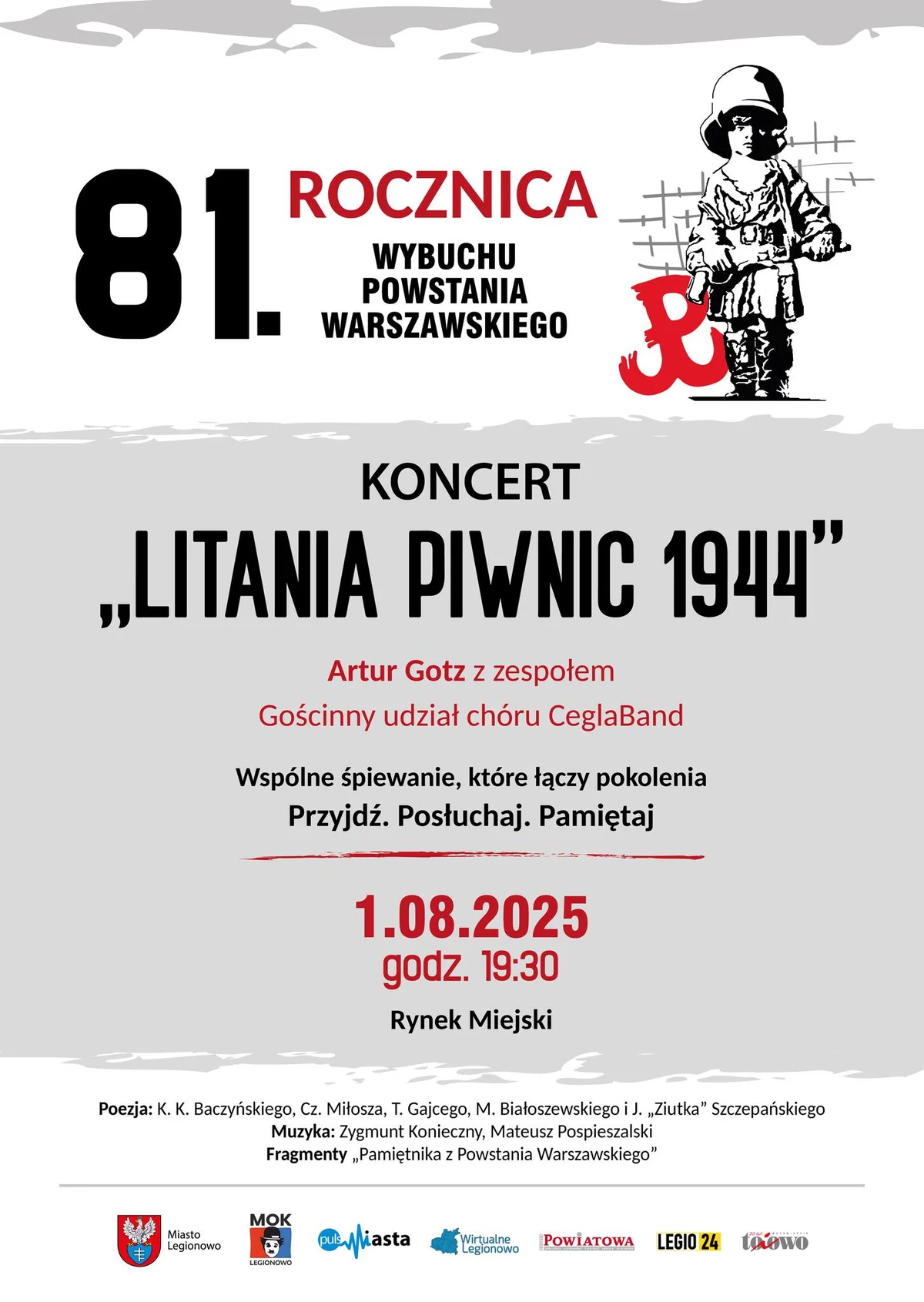 Grafika promocyjna wydarzenia Koncert artysty Artura Gotza w Legionowie upamiętniający Powstanie Warszawskie