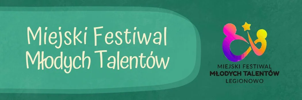 Grafika promocyjna wydarzenia Miejski Festiwal Młodych Talentów 2026