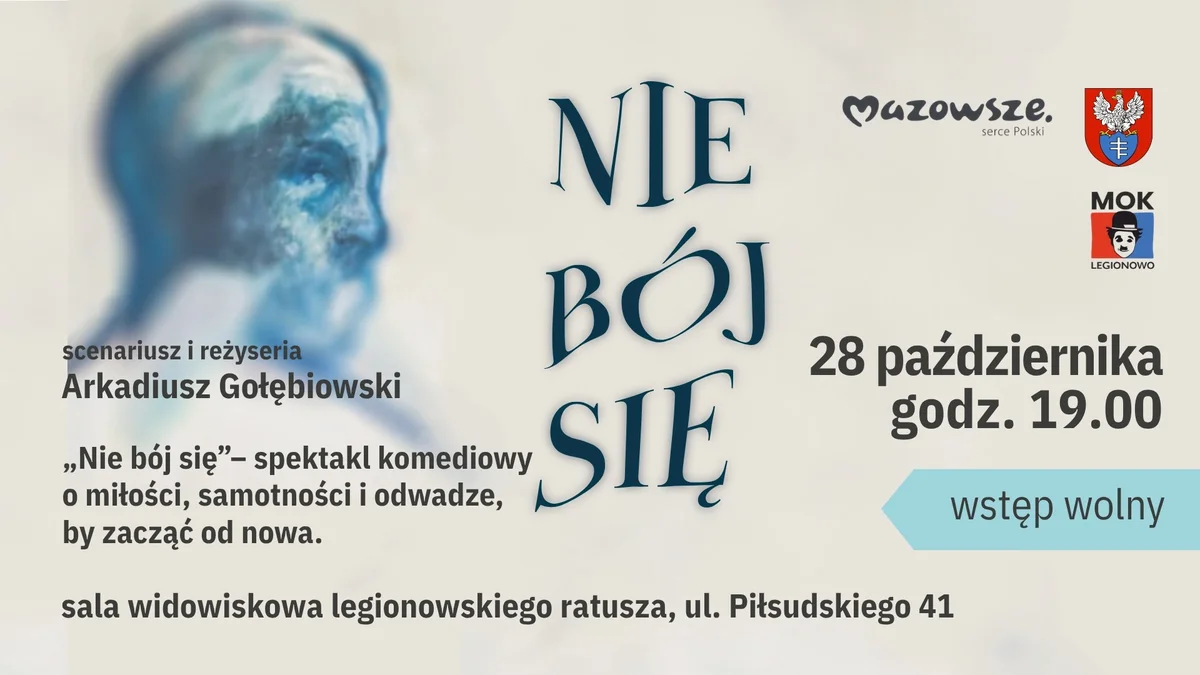 Grafika promocyjna wydarzenia Nie bój się – teatralna opowieść