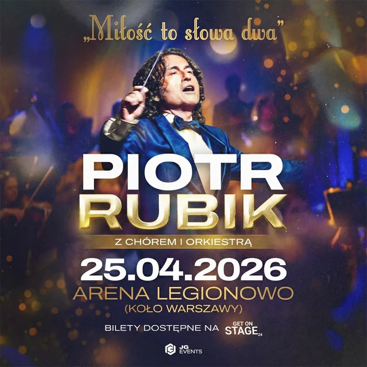 Grafika promocyjna wydarzenia Piotr Rubik – „Miłość to słowa dwa” w Arenie Legionowo