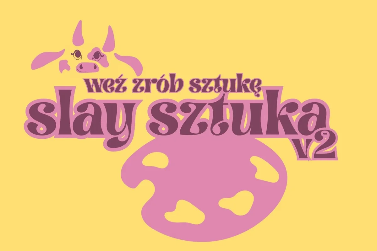 Grafika promocyjna wydarzenia Slay Sztuka