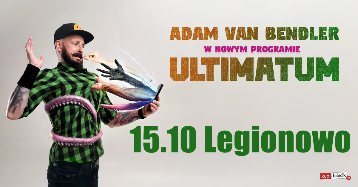 Grafika promocyjna wydarzenia Stand-up Adam Van Bendler z nowym programem w Legionowie