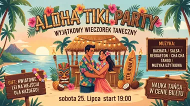 Grafika promocyjna wydarzenia Aloha Tiki Party – wieczorek taneczny