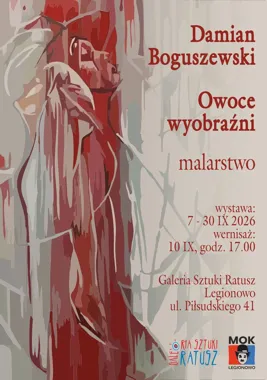 Grafika promocyjna wydarzenia Owoce wyobraźni – wernisaż wystawy malarstwa Damiana Boguszewskiego