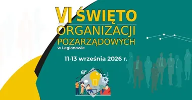Grafika promocyjna wydarzenia VI Święto Organizacji Pozarządowych w Legionowie