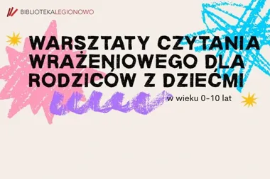 Grafika promocyjna wydarzenia Warsztaty czytania wrażeniowego