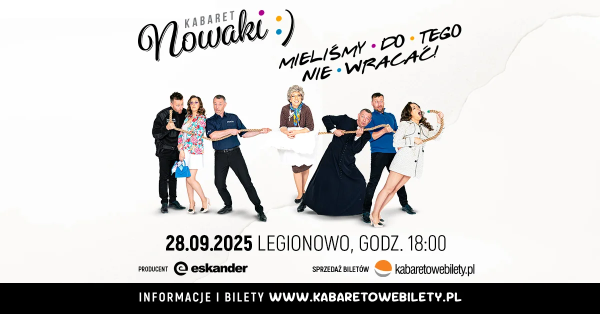 Grafika promocyjna wydarzenia Występ Kabaretu Nowaki w Legionowie