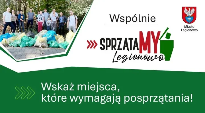 Wiosenne sprzątanie w Legionowie – mieszkańcy wskażą miejsca do interwencji
