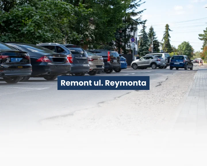 Nocny remont ulicy Reymonta. Samochody trzeba będzie przestawić