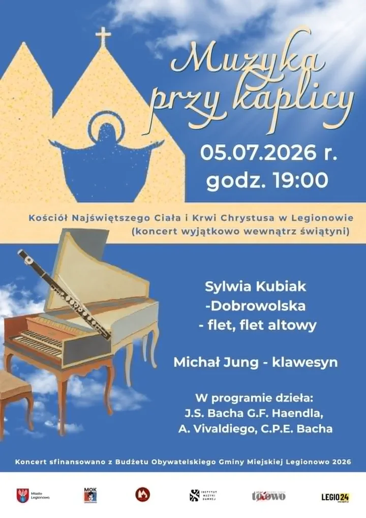 Letni koncert przy kaplicy - Legionowo szykuje wieczór z klasyką