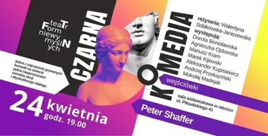 Komedio-mrok w ratuszu - "Czarna komedia" Teatru Form Niewymyślnych