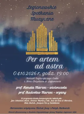 Legionowo zabrzmi klasyką. „Per artem ad astra” w kościele