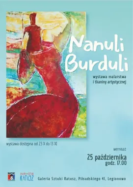Obrazy, grafiki i tkaniny Nanuli Burduli pojawią się w Legionowie