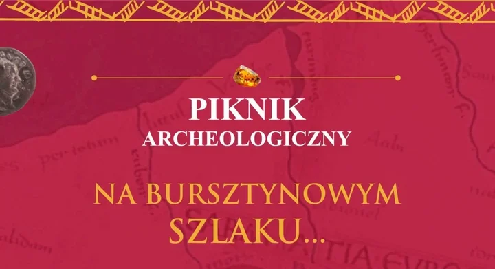 Piknik archeologiczny w Legionowie. Rzymianie, barbarzyńcy i bursztynowe rzemiosło