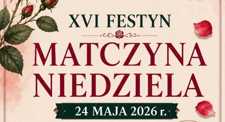 Matczyna Niedziela w Stanisławowie Pierwszym Po mszy ruszy rodzinny festyn