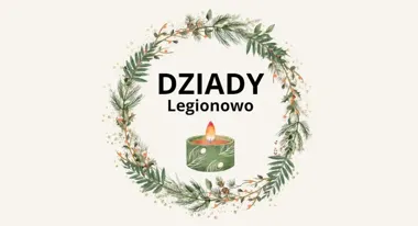 Dziady w Legionowie. Muzyka, opowieści i pamięć o przodkach