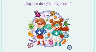 Bajka o dobrych bakteriach – konkurs teatralny dla przedszkolaków i uczniów